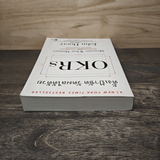 ตั้งเป้าชัด วัดผลได้ด้วย OKRs - John Doerr (จอห์น ดัวร์) รูปที่ 4