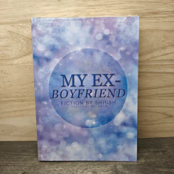 My Ex-Boyfriend - Shinsh