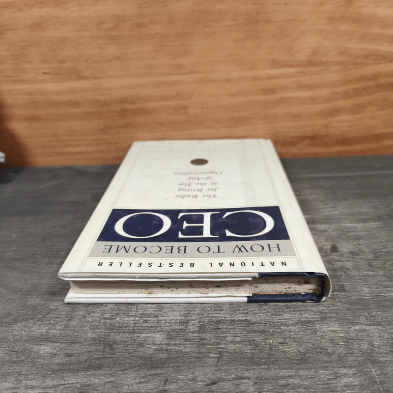 How to Become CEO - Jeffrey J.Fox. รูปที่ 4