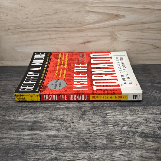 Inside the Tornado: Marketing Strategies from Silicon Valley's Cutting Edge - Geoffrey A. Moore รูปที่ 2