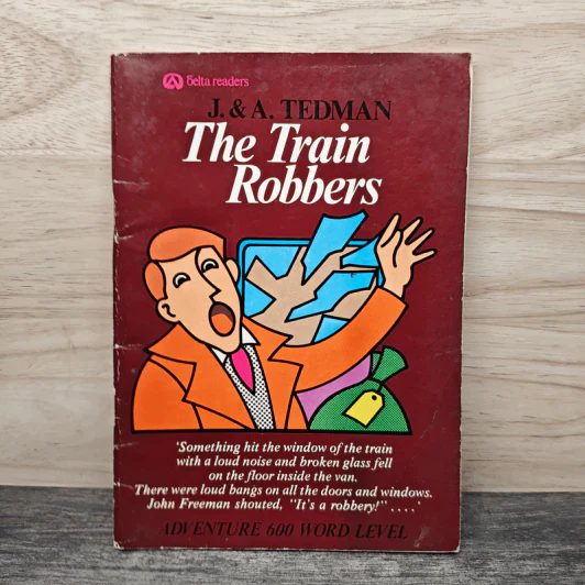 The Train Robbers - J.& A.Tedman รูปที่ 1