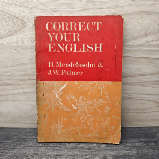 Correct Your English - B. Mendelssohn, J.W. Palmer รูปที่ 1