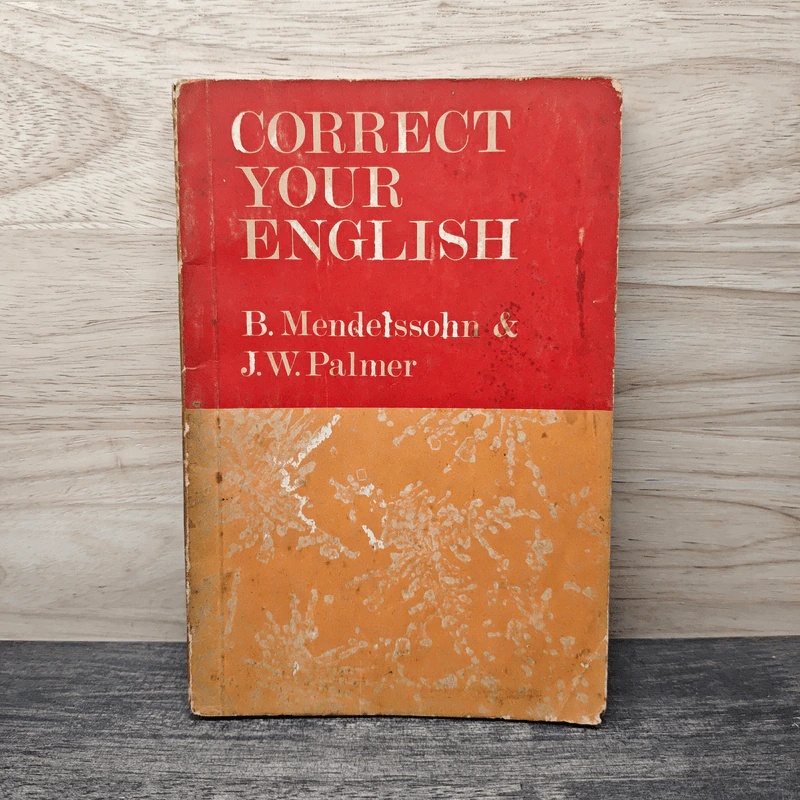 Correct Your English - B. Mendelssohn, J.W. Palmer รูปที่ 1