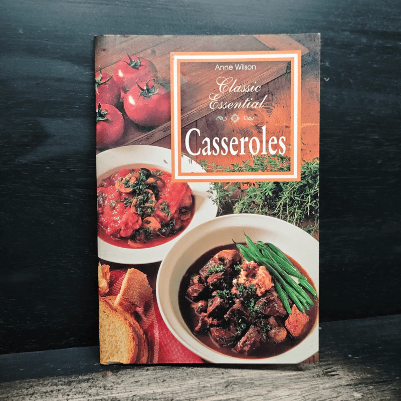 Classic Essential Casseroles - Anne Wilson รูปที่ 1