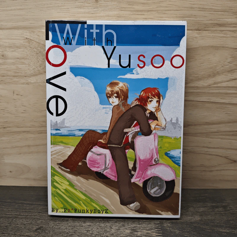 With Love,With Yusoo.. - Fz*FunkyBoyZ. รูปที่ 1