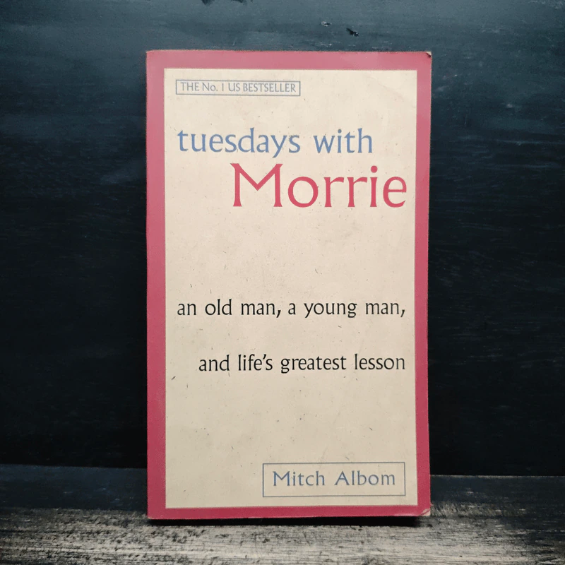 Tuesdays with Morrie - Mitch Albom รูปที่ 1