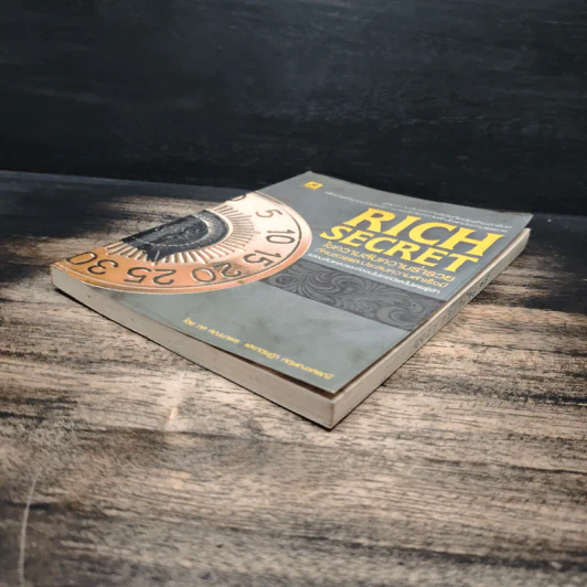 Rich Secret ไขความลับสู่ความร่ำรวย ที่คนรวยและประสบความสำเร็จมี แต่คนล้มเหลวและยังจนไม่เคยมีและไม่เคยรู้จัก - ทศ คณนาพร, กฤษฎา กฤษณะเศรณี รูปที่ 4