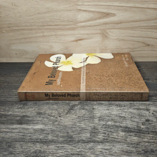 My Beloved Pharoh มนต์รักรอยศิลา - Margaret Wylie, สิตางค์ รูปที่ 2