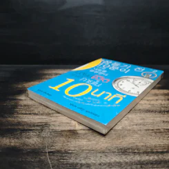 เปลี่ยนชีวิตคุณได้ภายใน 10 นาที เล่ม 2 - ฮัน กึน แท รูปที่ 4