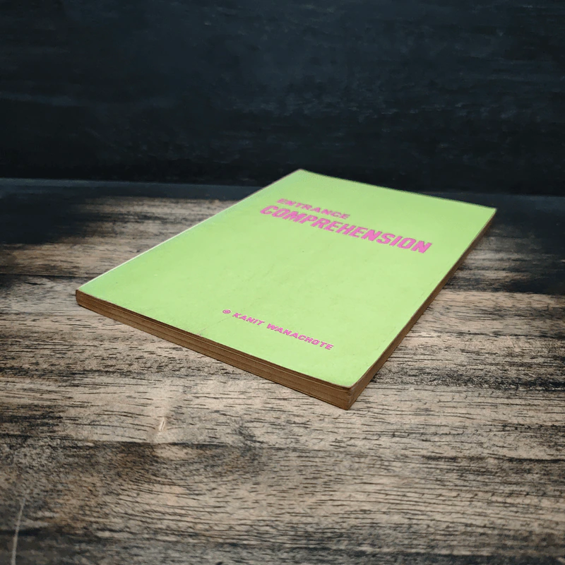 Entrance Comprehension - Kanit Wanachote รูปที่ 4