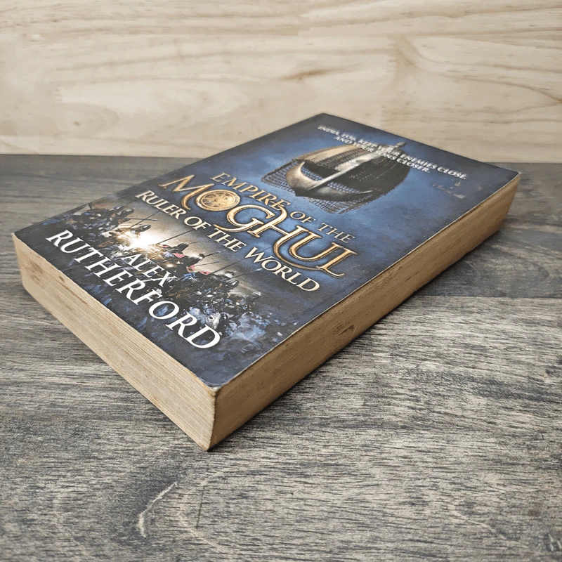 Empire of the Moghul: Ruler of the World - Alex Rutherford รูปที่ 3