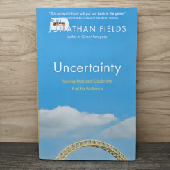 Uncertainty - Jonathan Fields