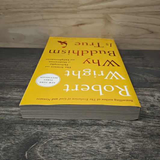 Why Buddhism is True : The Science and Philosophy of Meditation and Enlightenment - Robert Wright รูปที่ 4