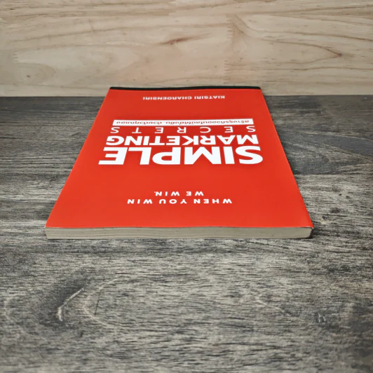 Simple Marketing Secrets สร้างธุรกิจออนไลน์ให้ยั่งยืนด้วยตัวคุณเอง - เกียรติศิริ เจริญศิริ รูปที่ 4