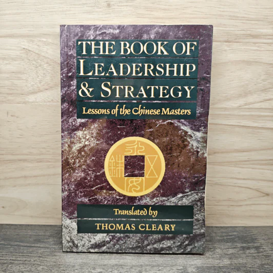 The Book of Leadership & Strategy - Thomas Cleary รูปที่ 1
