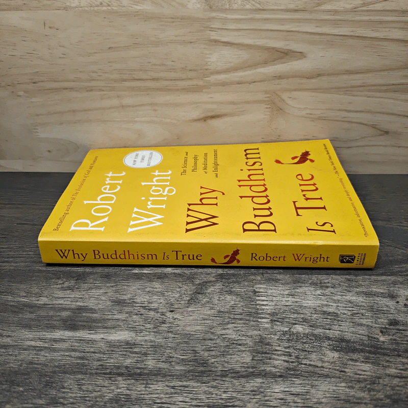 Why Buddhism is True : The Science and Philosophy of Meditation and Enlightenment - Robert Wright รูปที่ 2