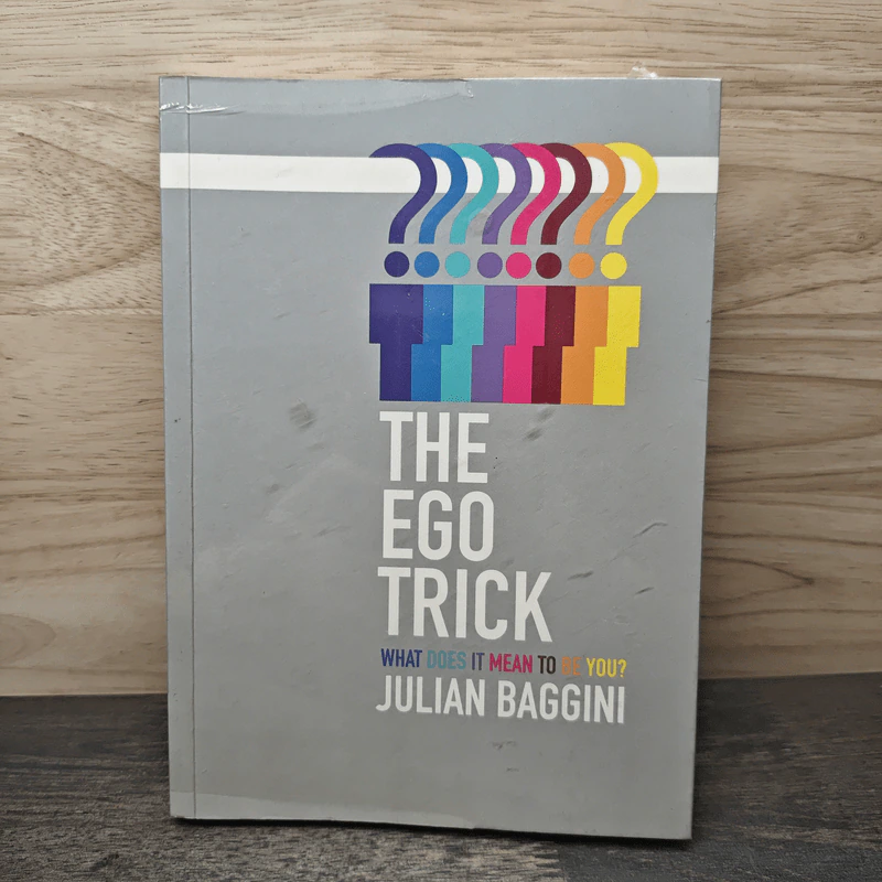 THE EGO TRICK What Does It Mean To Be You? - Julian Baggini รูปที่ 1