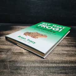 กินกบตัวนั้นซะ Eat That Frog! - Brian Tracy, วรรธนา วงษ์ฉัตร รูปที่ 4