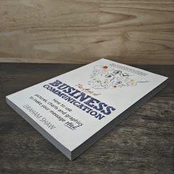 The Art of Business Communication - Graham Shaw รูปที่ 3