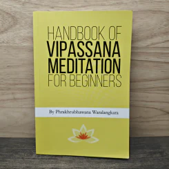 Handbook of Vipassana Meditation for Beginners - Phrakhrubhawana Waralangkara รูปที่ 1