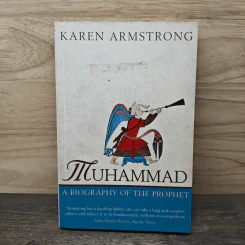 Muhammad A Biography of the Prophet - Karen Armstrong