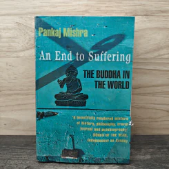 An End to Suffering - Pankaj Mishra รูปที่ 1