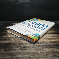 Enhancing Your Executive Edge - Kim Zoller, Kerry Preston รูปที่ 5