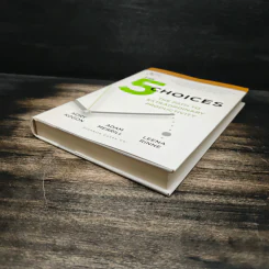 The 5 Choices: The Path to Extraordinary Productivity - Kory Kogon, Adam Merrill รูปที่ 4