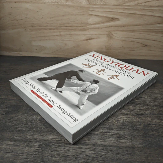 Xingyiquan: Theory, Applications, Fighting Tactics and Spirit - Liang,Shou-Yu รูปที่ 3