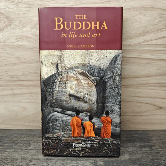 The Buddha in life and art - Nigel Cameron รูปที่ 1