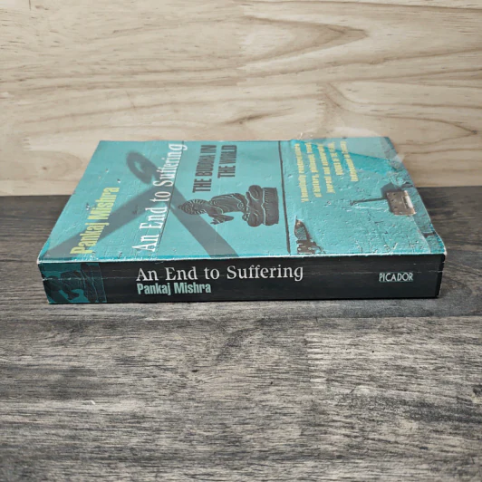 An End to Suffering - Pankaj Mishra รูปที่ 2
