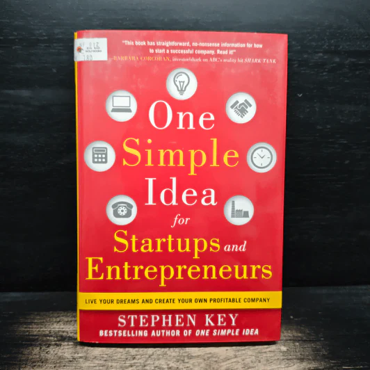 One Simple Idea for Startups and Entrepreneurs - Stephen Key รูปที่ 1