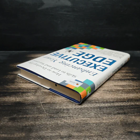 Enhancing Your Executive Edge - Kim Zoller, Kerry Preston รูปที่ 5