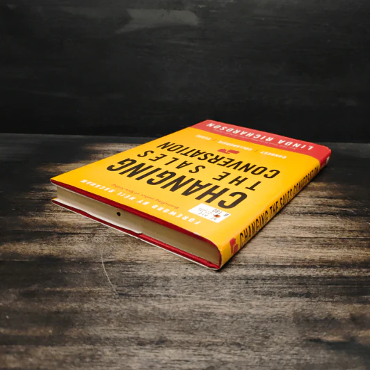 Changing the Sales Conversation - Linda Richardson รูปที่ 5