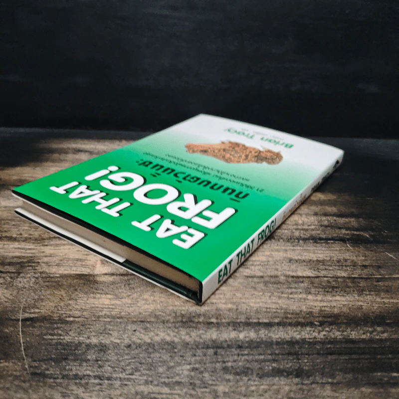 กินกบตัวนั้นซะ Eat That Frog! - Brian Tracy, วรรธนา วงษ์ฉัตร รูปที่ 5