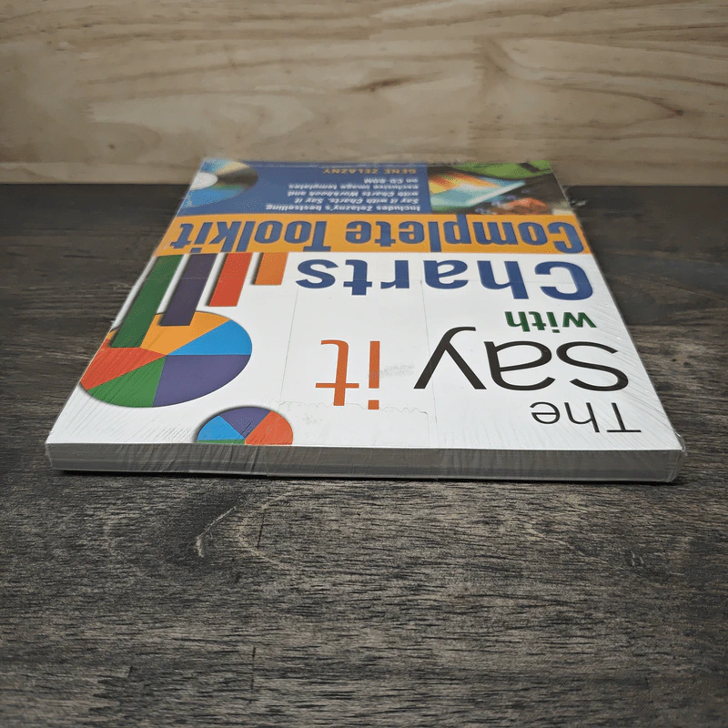 The Say It with Charts Complete Toolkit - Gene Zelazny รูปที่ 4