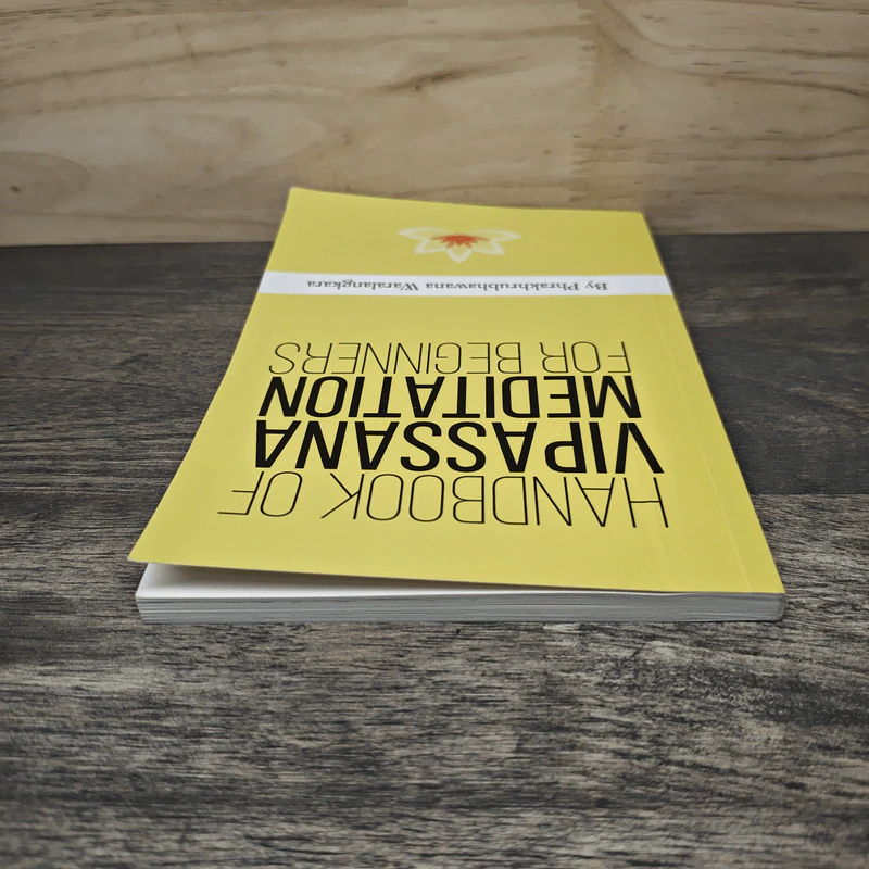 Handbook of Vipassana Meditation for Beginners - Phrakhrubhawana Waralangkara รูปที่ 4
