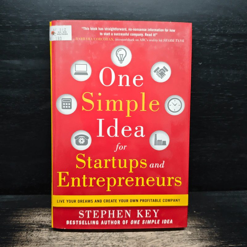 One Simple Idea for Startups and Entrepreneurs - Stephen Key รูปที่ 1