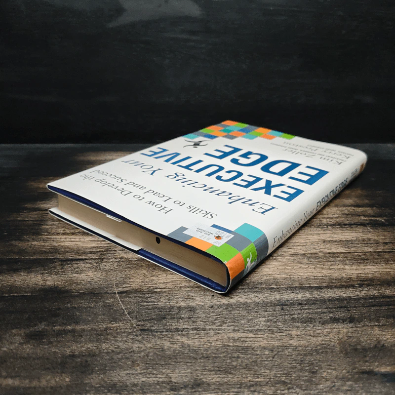 Enhancing Your Executive Edge - Kim Zoller, Kerry Preston รูปที่ 5