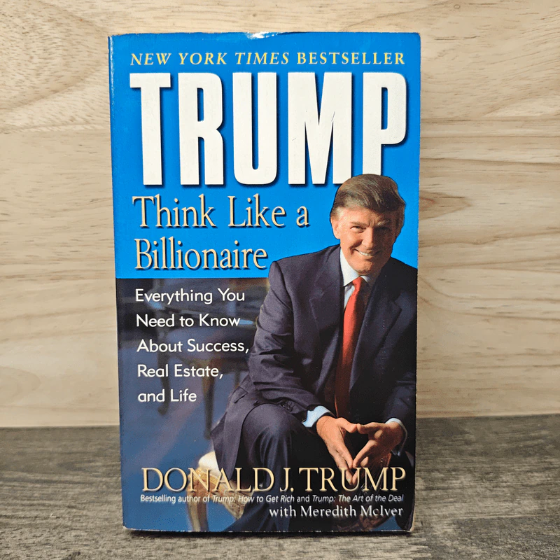 Trump: Think Like a Billionaire - Donald J. Trump, Meredith McIver รูปที่ 1