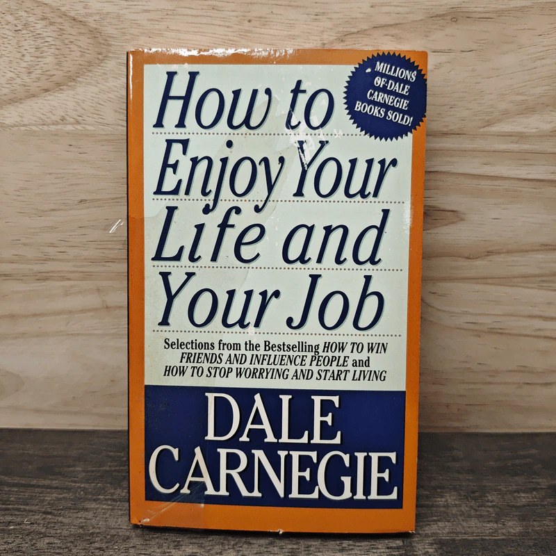 How to Enjoy Your Life and Your Job - Dale Carngie รูปที่ 1