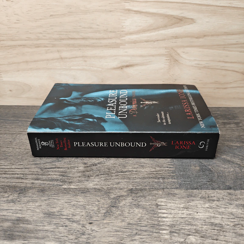 Pleasure Unbound: A Demonica Novel - Larissa Ione รูปที่ 2