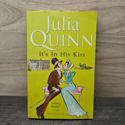 It's In His Kiss - Julia Quinn
