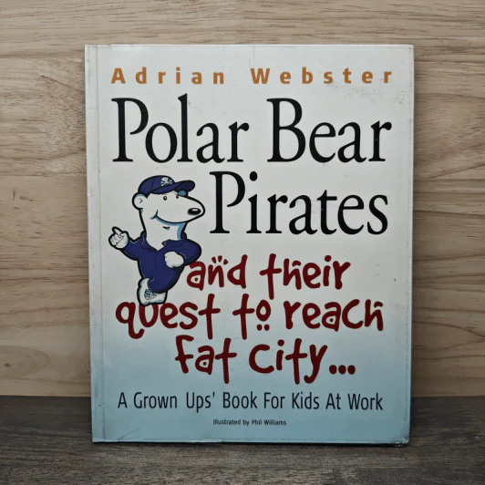 Polar Bear Pirates and Their Quest to Reach Fat City - Adrian Webster รูปที่ 1