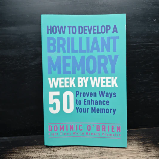 How to Develop a Brilliant Memory Week by Week - Dominic O'Brien รูปที่ 1