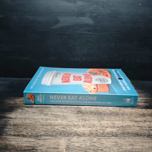 Never Eat Alone: And Other Secrets to Success, One Relationship at a Time - Keith Ferrazzi, Tahl Raz รูปที่ 3