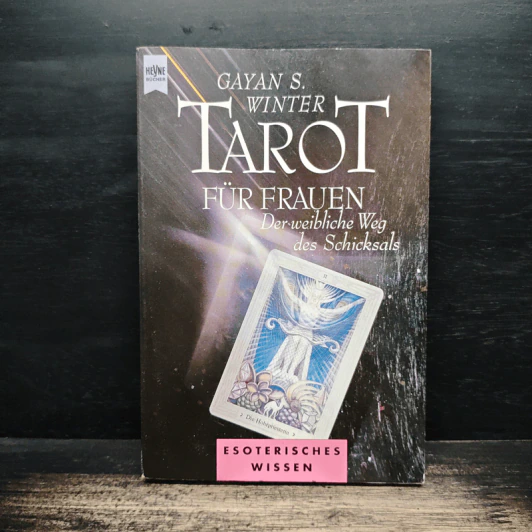 Tarot für Frauen: Der weibliche Weg des Schicksals - Gayan S. Winter รูปที่ 1