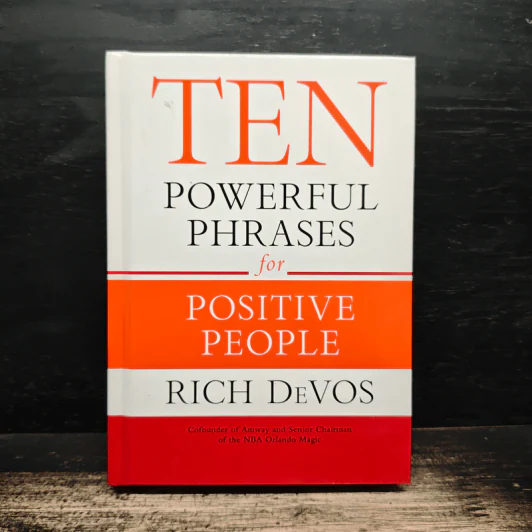 Ten Powerful Phrases for Positive People - Rich DeVos รูปที่ 1