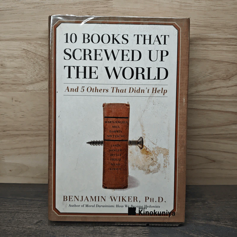 10 Books That Screwed Up the World - Benjamin Wiker รูปที่ 1