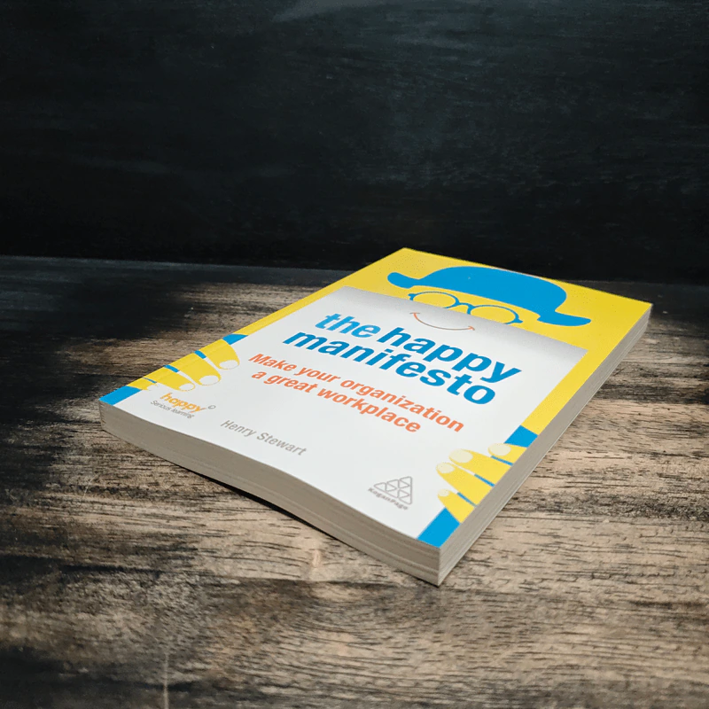 The Happy Manifesto: Make your organization a great workplace - Henry Stewart รูปที่ 4